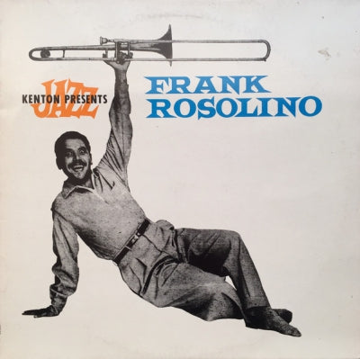 FRANK ROSOLINO - Frank Rosolino