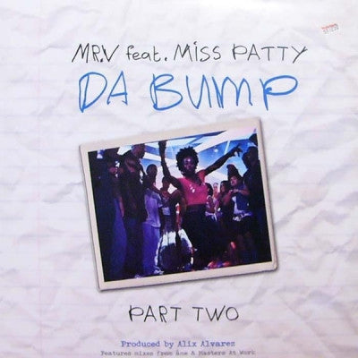 MR. V FEATURING MISS PATTY - Da Bump