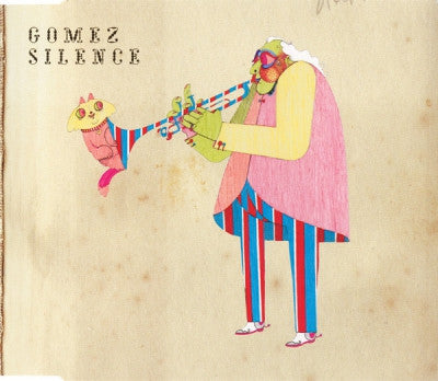 GOMEZ - Silence