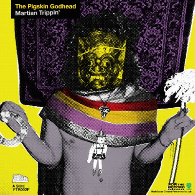 THE PIGSKIN GODHEAD / CAULDRONATED - Martian Trippin' / Buy This Thing