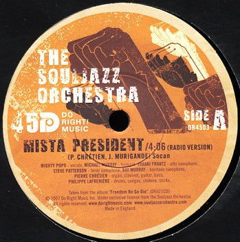 THE SOULJAZZ ORCHESTRA - Mista President