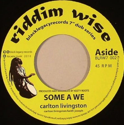 CARLTON LIVINGSTON & KEETY ROOTS - Some A We