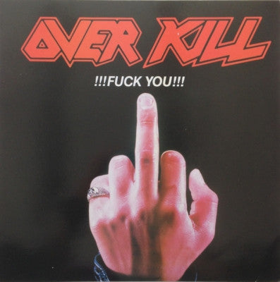 OVERKILL - !!!Fuck You!!!
