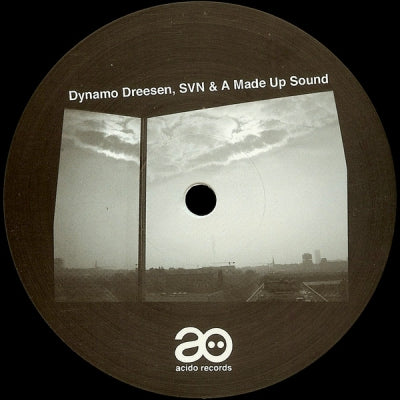 DYNAMO DREESEN, SVN & A MADE UP SOUND - Untitled