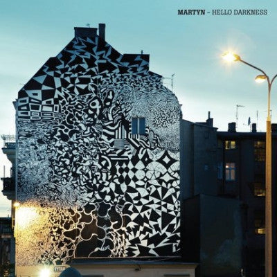 MARTYN - Hello Darkness