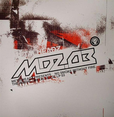 VARIOUS - MDZ.03 Metalheadz Presents No Smoke Without Fire