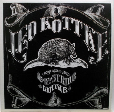 LEO KOTTKE - 6- & 12-String Guitar