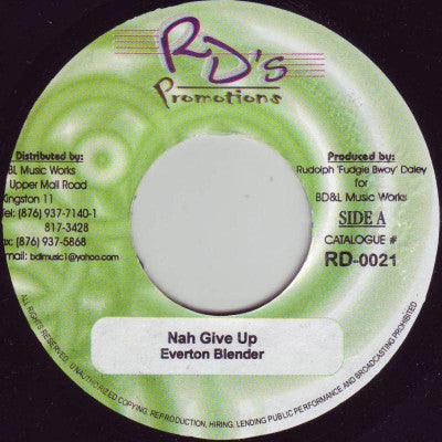 EVERTON BLENDER - Nah Give Up / Reaggamenta