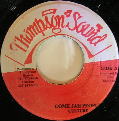 CULTURE - Come Jah People / Thompson Sound (Version)
