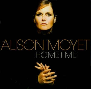ALISON MOYET - Hometime