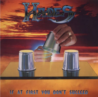 HADES - If At First You Don't Succeed