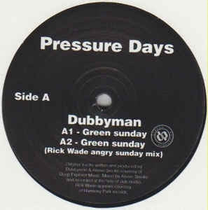DUBBYMAN / ABOVE SMOKE - Pressure Days