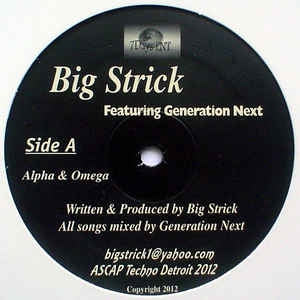 BIG STRICK FEATURING GENERATION NEXT - Alpha & Omega / Origin / Bloodline