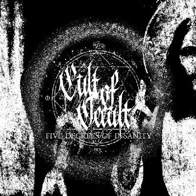 CULT OF OCCULT - Five Degrees Of Insanity