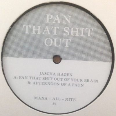 JASCHA HAGEN - Pan That Shit Out