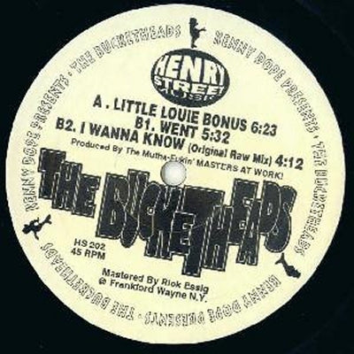 THE BUCKETHEADS - Little Louie Bonus / I Wanna Know