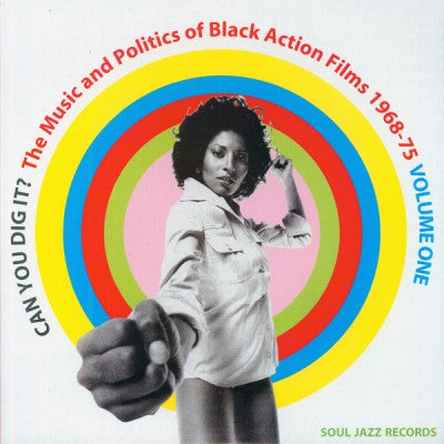 VARIOUS ARTISTS - Can You Dig It? The Music And Politics Of Black Action Films 1968-75 Volume One