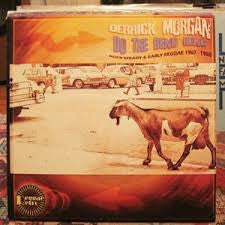 DERRICK MORGAN - Do The Beng Beng: Rocksteady And Early Reggae 1967-1968