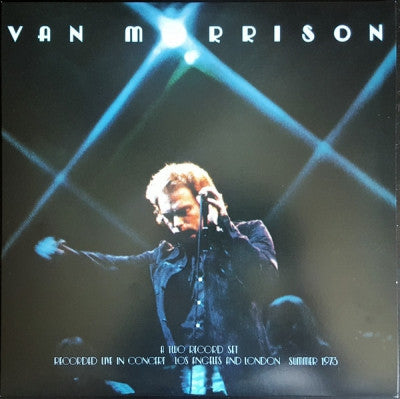 VAN MORRISON  - It's Too Late To Stop Now Volume I