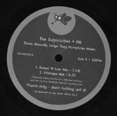THE SUGARCUBES - Leash Called Love / Hit (Those Absurd Large Tony Humphries Mixes)