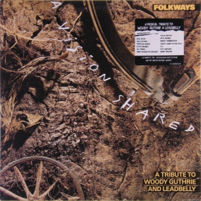 VARIOUS - Folkways: A Vision Shared - Tribute To Woody Guthrie and Leadbelly