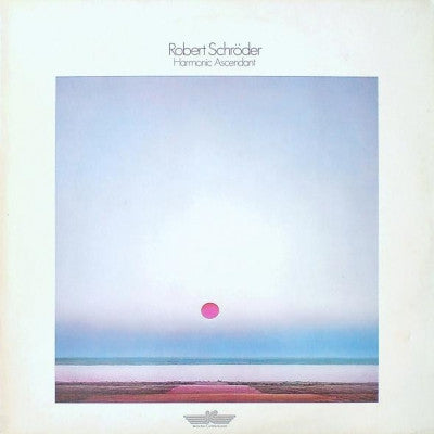 ROBERT SCHRODER - Harmonic Ascendant