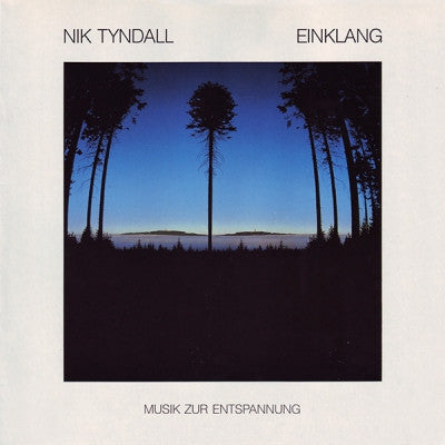 NIK TYNDALL - Einklang