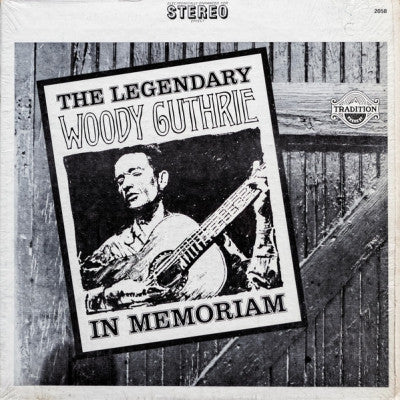 WOODY GUTHRIE - In Memoriam