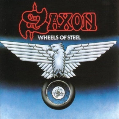 SAXON - Wheels Of Steel