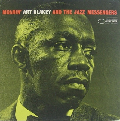ART BLAKEY AND THE JAZZ MESSENGERS - Moanin'