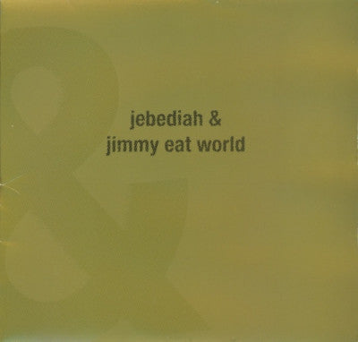 JEBEDIAH & JIMMY EAT WORLD - Jebediah & Jimmy Eat World