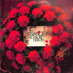 THE STRANGLERS - No More Heroes