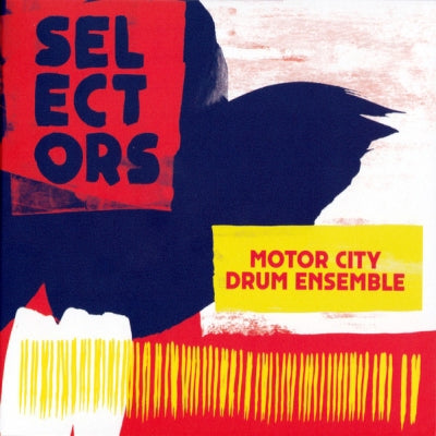 MOTOR CITY DRUM ENSEMBLE - Selectors