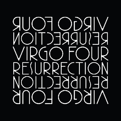 VIRGO FOUR - Resurrection