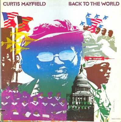 CURTIS MAYFIELD  - Back To The World