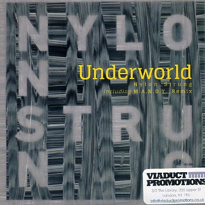 UNDERWORLD - Nylon Strung