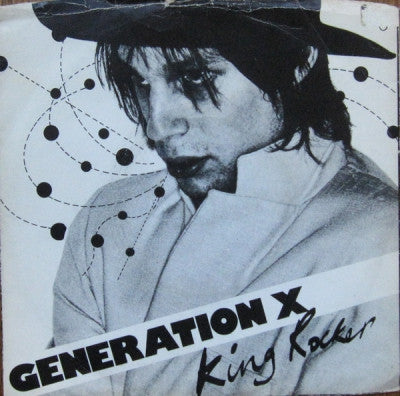 GENERATION X - King Rocker