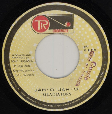 GLADIATORS / TRINITY - Jah-O Jah-O / Economic Crisis