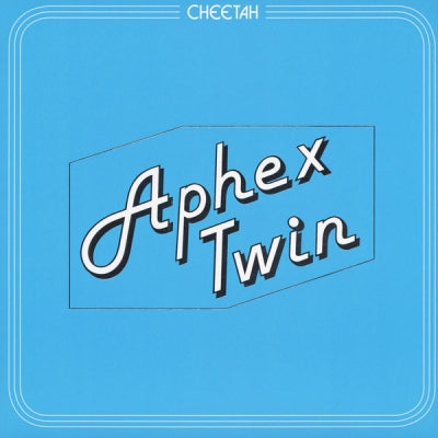 APHEX TWIN - Cheetah EP