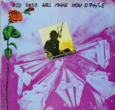 ANTHONY RED ROSE - Red Rose Will Make You Dance