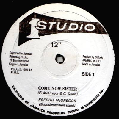 FREDDIE MCGREGOR / PRINCE JAZZBO - Come Now Sister / Crabwalking