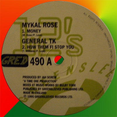 MYKAL ROSE / GENERAL TK / SCREW CREW - Money / How Them Fi Stop You