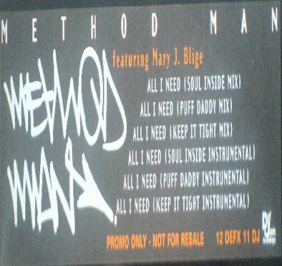 METHOD MAN FEATURING MARY J. BLIGE - I'll Be There For You / You're All I Need To Get By Featuring Mary J. Blige