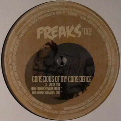 FREAKS & 012 - Conscious Of My Conscience