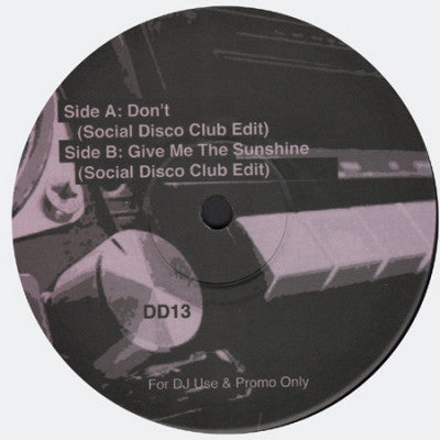 DISCO DEVIANCE PRESENTS:- SOCIAL DISCO CLUB - Don't / Sunshine
