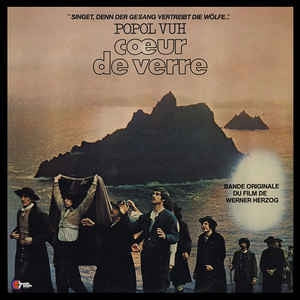 POPOL VUH - Coeur De Verre