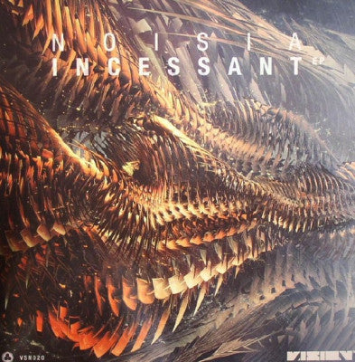 NOISIA - Incessant EP