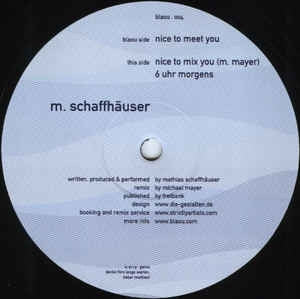M. SCHAFFHAUSER - Nice To Meet You