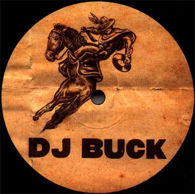 DJ BUCK - How The West Was Won