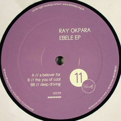 RAY OKPARA - Ebele EP